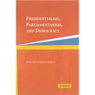 Presidentialism, Parliamentarism, and Democracy