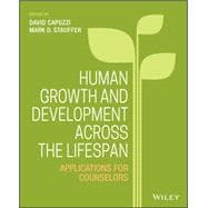 Human Growth and Development Across the Lifespan,9781118984727