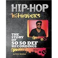 The Story of So So Def Recordings,9781422294727