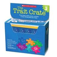 The Trait Crate®: Grade 2 Picture Books, Model Lessons, and More to Teach Writing With the 6 Traits