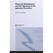 Financial Globalization and the Opening of the Japanese Economy