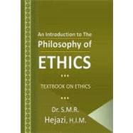 An Introduction to the Philosophy of Ethics