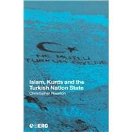 Islam, Kurds and the Turkish Nation State