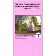 The U.S.A. Comprehensive Public Camping Guide: Rhode Island, Maryland, Ohio, Pennsylvania, Virginia, W. Virginia
