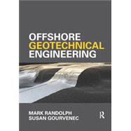 Offshore Geotechnical Engineering