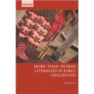 More-Than-Human Literacies in Early Childhood