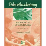 Paleoethnobotany: A Handbook of Procedures, Second Edition