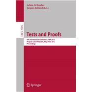 Tests and Proofs: 6th International Conference, TAP 2012, Prague, Czech Republic, May 31 - June 1, 2012 Proceedings