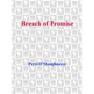Breach of Promise A Novel