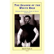 The Shadow of the White Rose