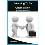 Attaching to an Organization