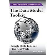 The Data Model Toolkit: Simple Skills To Model The Real World ( Data Architecture Fundamentals #2 )