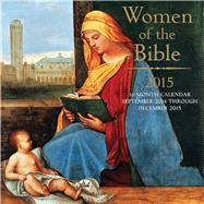 Women of the Bible 2015 Calendar