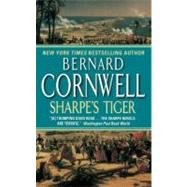 Sharpe's Tiger : Richard Sharpe and the Siege of Seringapatam, 1799