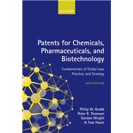 Patents for Chemicals, Pharmaceuticals and Biotechnology