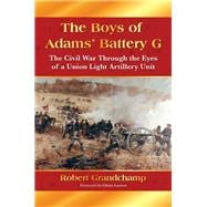 The Boys of Adams' Battery G
