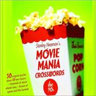 Stanley Newman's Movie Mania Crosswords : The '90s