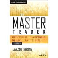 The Master Trader, + Website Birinyi's Secrets to Understanding the Market