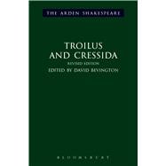 Troilus and Cressida Third Series, Revised Edition