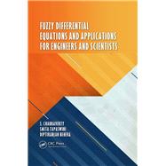 Fuzzy Differential Equations and Applications for Engineers and Scientists