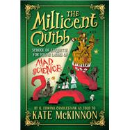 The Millicent Quibb School of Etiquette for Young Ladies of Mad Science