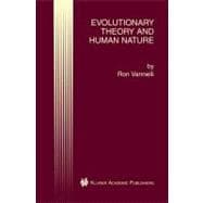 Evolutionary Theory and Human Nature