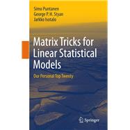 Matrix Tricks for Linear Statistical Models