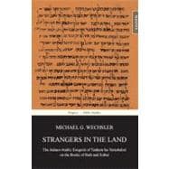 Strangers in the Land: The Judaeo-Arabic Exegesis of Tanhum ha-Yerushalmi on the Books of Ruth and Esther