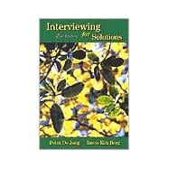 Interviewing for Solutions