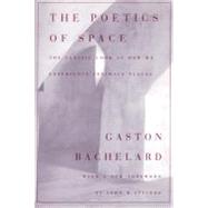 The Poetics of Space