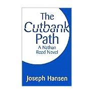 Cutbank Path : A Nathan Reed Novel
