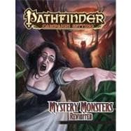 Pathfinder Campaign Setting: Mystery Monsters Revisited