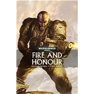 Fire and Honour