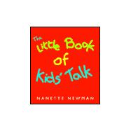 The Little Book of Kids' Talk