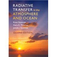 Radiative Transfer in the Atmosphere and Ocean
