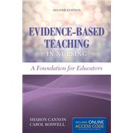 Evidence-Based Teaching in Nursing A Foundation for Educators