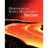 Operations and Supply Management: The Core with Student DVD-ROM: