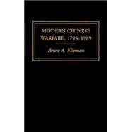 Modern Chinese Warfare, 1795-1989
