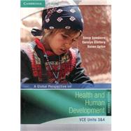 A Global Perspective on Health and Human Development: VCE Units 3&4