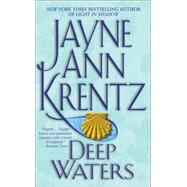 Deep Waters