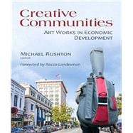 Creative Communities Art Works in Economic Development