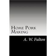 Home Pork Making
