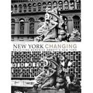 New York Changing Revisiting Berenice Abbott's New York