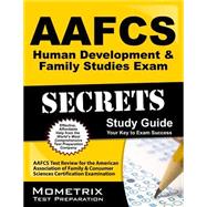 AAFCS Human Development & Family Studies Exam Secrets Study Guide