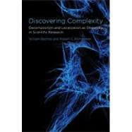 Discovering Complexity Decomposition and Localization as Strategies in Scientific Research