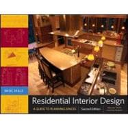 Residential Interior Design: A Guide To Planning Spaces, 2nd Edition