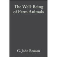The Well-Being of Farm Animals Challenges and Solutions