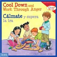 Cool Down and Work Through Anger / Cálmate y superar la ira