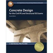 Concrete Design for the Civil Pe and Structural Se Exams