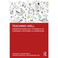 Teaching Well
